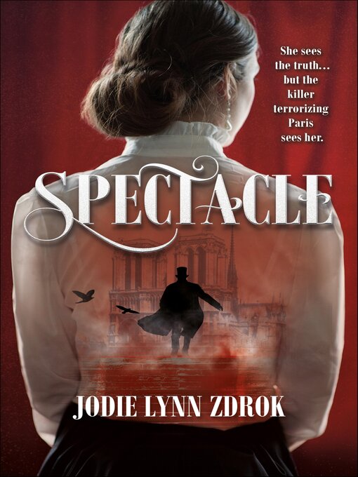 Title details for Spectacle by Jodie Lynn Zdrok - Available